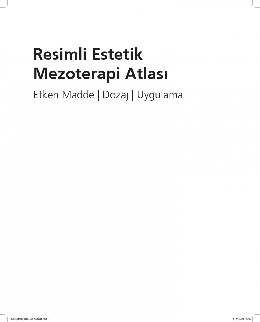 Resimli Estetik Mezoterapi Atlası