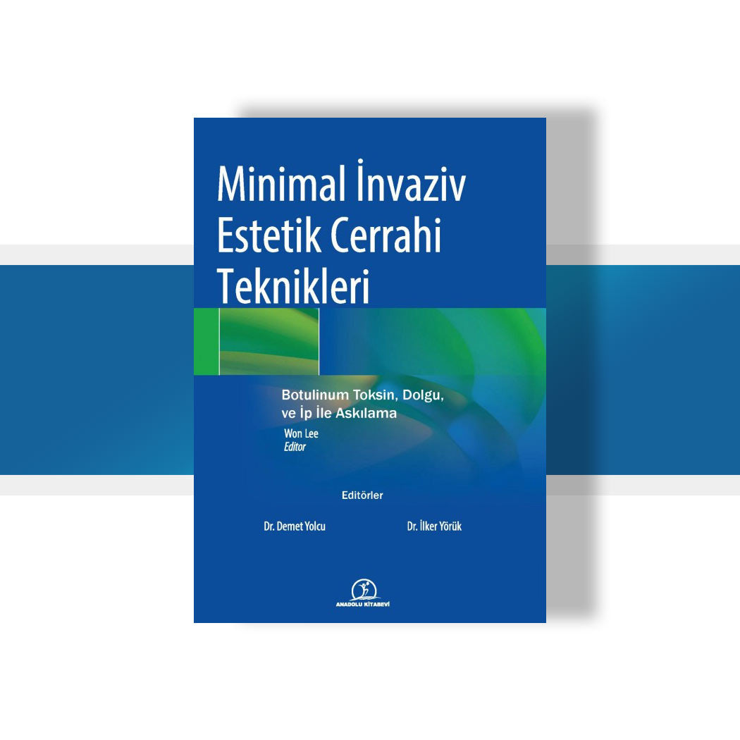 Minimal İnvaziv Estetik Cerrahi Teknikleri